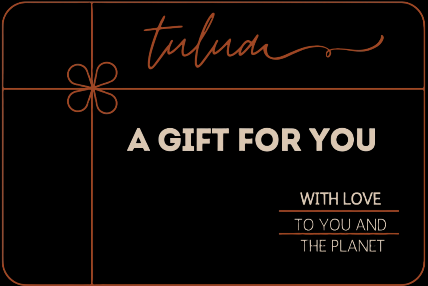 Tulua Gift Card - The Tulua Shop